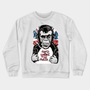 OG PUNK - God Shave The Queen Crewneck Sweatshirt